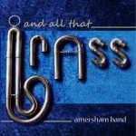 And All That Brass (2011)